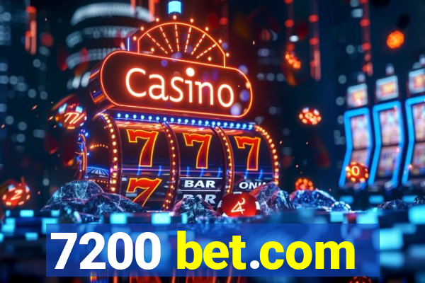 7200 bet.com